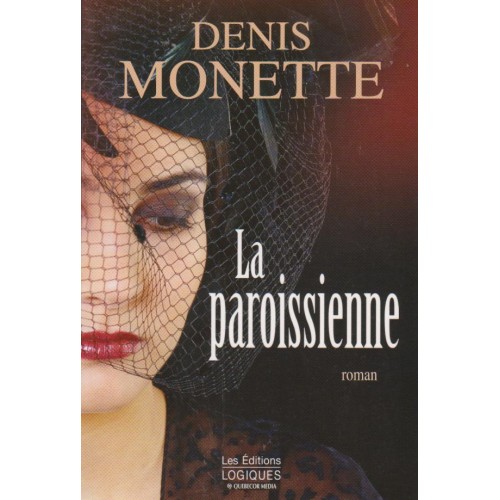 La paroissienne Denis Monette